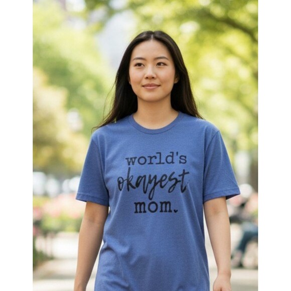 Bella Canvas Tops - World’s Okayest Mom Graphic Tee, Funny Mom Shirt, Bella Canvas T Shirt